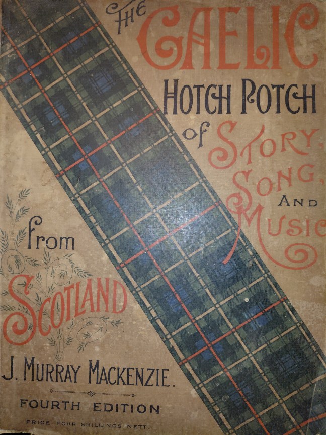 Cover of song book, Gaelic Hotch Potch